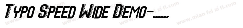 Typo Speed Wide Demo字体转换